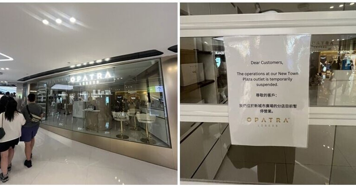 Opatra London沙田店突停業 捲顧客糾紛 被指擅簽帳六萬美容產品